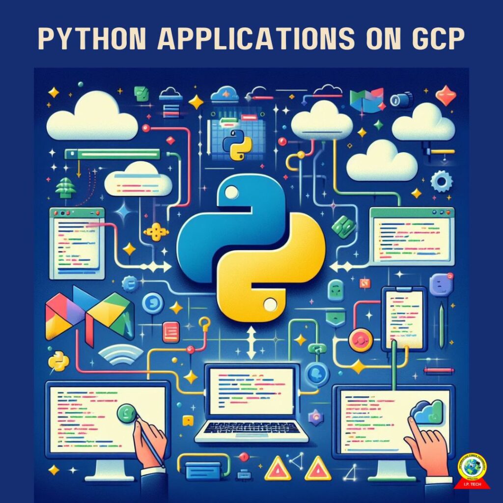 ip tech Python Applications on GCP