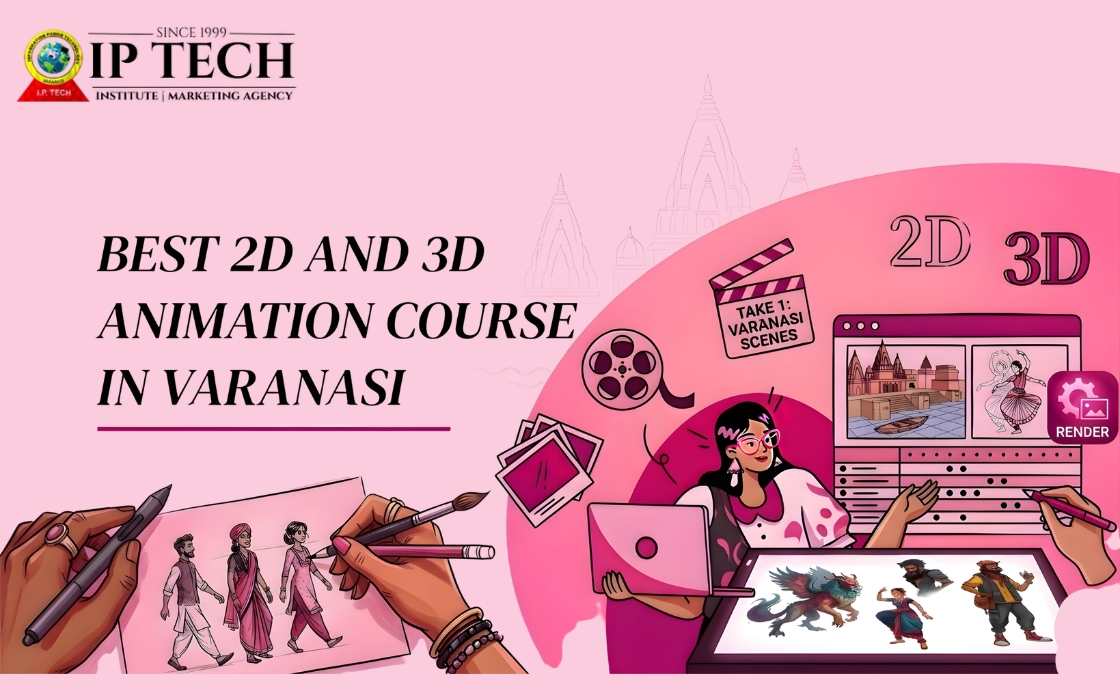 Best 2D and 3D animation course in Varanasi